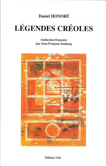 Légendes créoles tome 2/ Daniel Honoré 