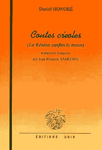 Contes créoles / Daniel Honoré